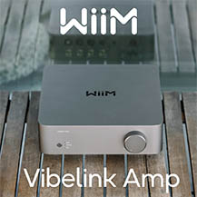 Rendelhető a WiiM Vibelink Amp!